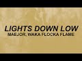 Bei Maejor - Lights Down Low (Lyrics) | take it slow put it down on me | TikTok