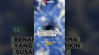 Sperma Tumpah Bikin Susah Hamil