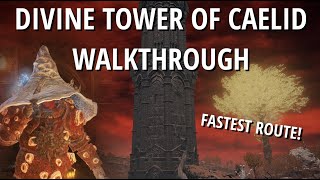 Divine Tower of Caelid Walkthrough | Fastest Route to the Basement