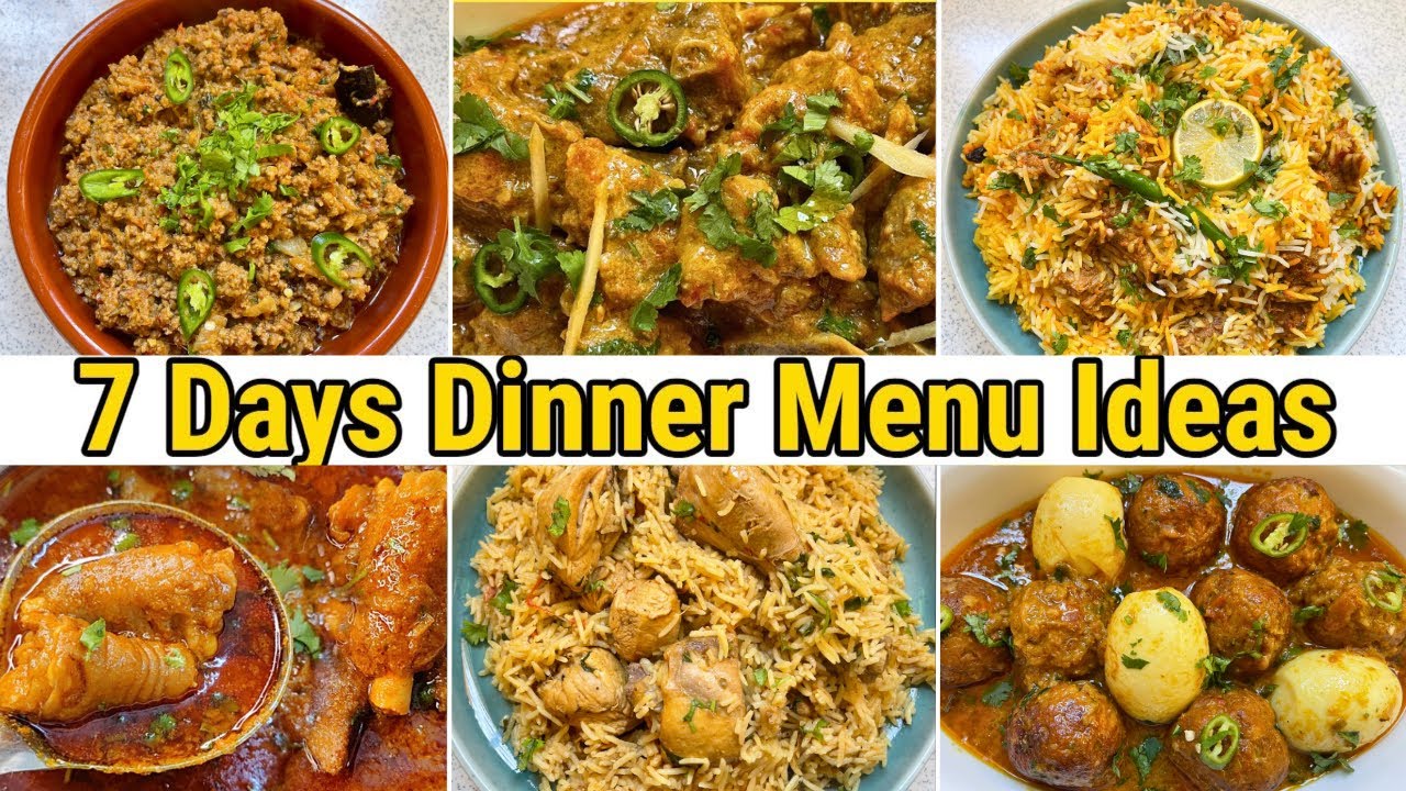 7 Days Dinner Menu Ideas 2024 Weekly Menu For Dinner Pakistani Dishes