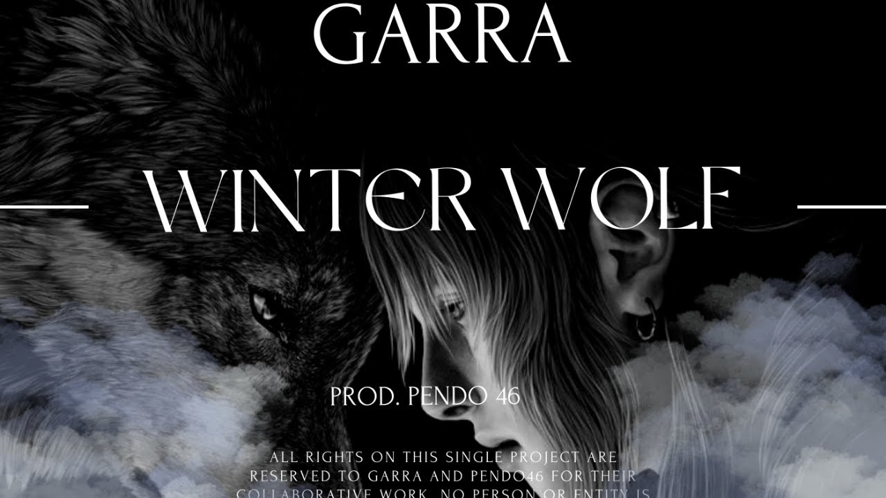Garra - WINTER WOLF (Prod. Pendo46) [Official Visualizer]