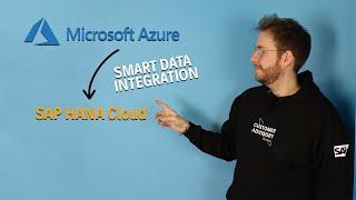Smart Data Integration - Replicate data from Microsoft Azure into SAP HANA Cloud