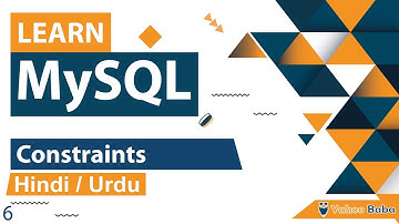 MySQL Constraints Tutorial in Hindi / Urdu