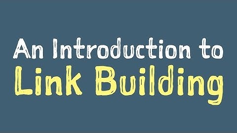 An Introduction to Link Building for Business Owners