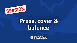 Press, Cover And Balance | Quick Football Pressing Session From Chris Sulley