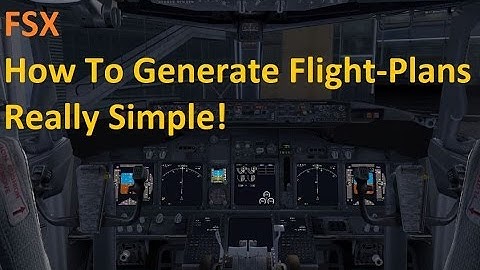 FSX Tutorial : How To Create Flight Plans For Your PMDG Aircrafts