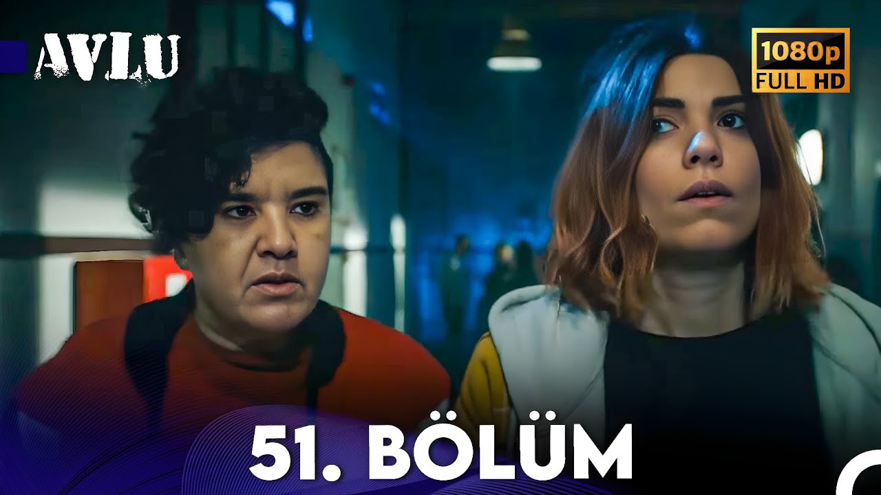 Avlu 51. Bölüm (FULL HD) YouTube