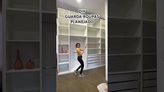 DIY guarda roupas planejado - prateleiras, gaveteiro e cabideiros #diy