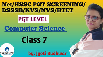 Class 7 : TOC l NET/HSSC PGT SCREENING/DSSSB/KVS/NVS/APS/HTET l UGC NET GYAN Computer Science