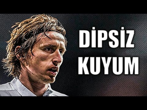 Luka Modrić - Dipsiz Kuyum