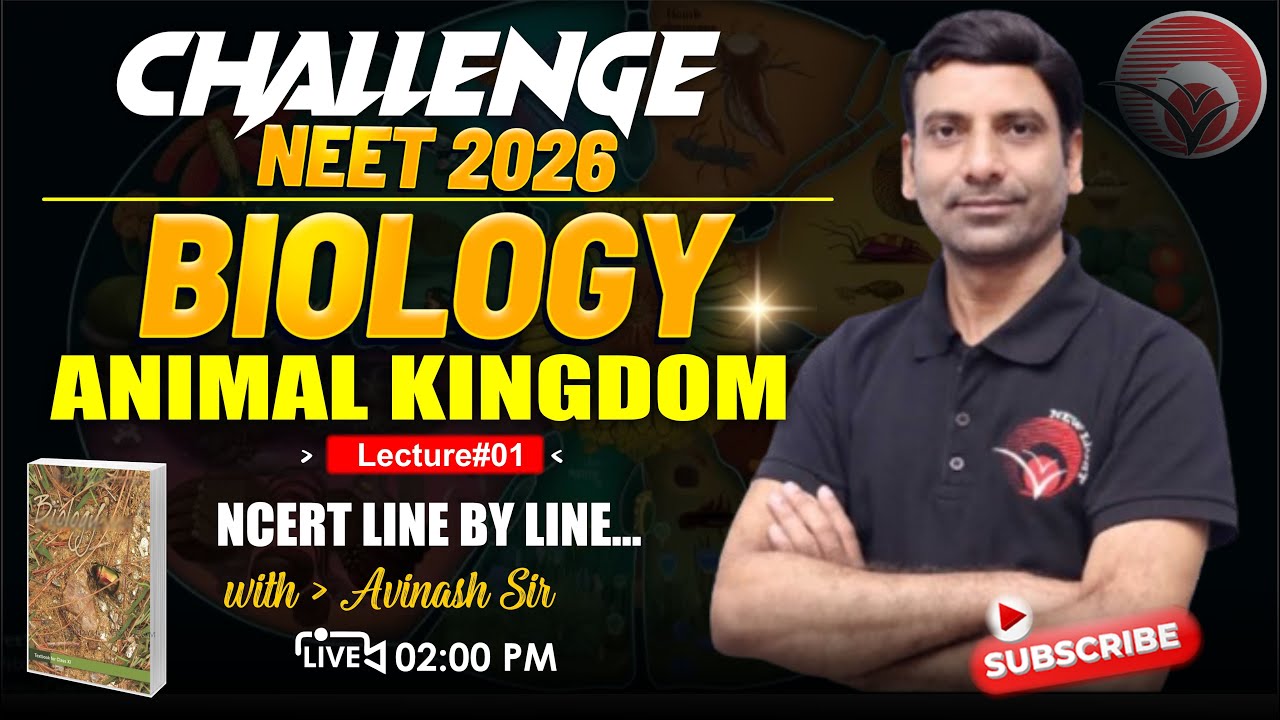 🔴LIVE NEET 2026 BIOLOGY | NCERT LINE BY LINE & Qs. PRACTICE | ANIMAL ...
