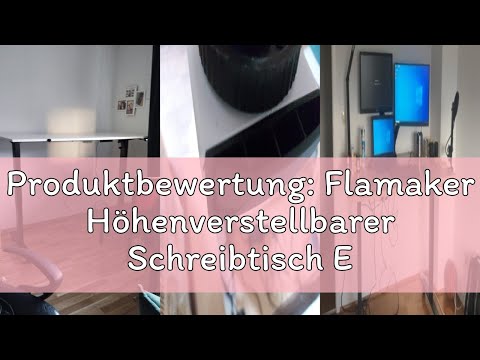 Produktbewertung: Flamaker Höhenverstellbarer Schreibtisch Elektrisch Tischgestell Höhenverstellbar