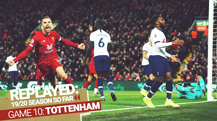 REPLAYED: Liverpool 2-1 Tottenham Hotspur | Henderson and Salah turn it round against Tottenham