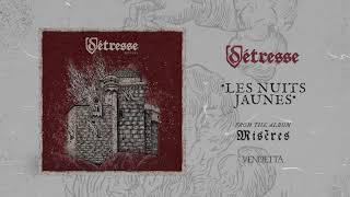 Détresse - Les Nuits Jaunes
