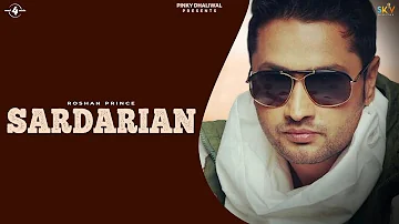 SARDARIAN || ROSHAN PRINCE || New Punjabi Songs 2016 || HD AUDIO