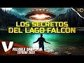 LOS SECRETOS DEL LAGO FALCON | ESTRENO 2023 | PELICULA DE CIENCIA FICCION EN ESPANOL LATINO