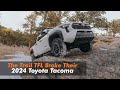 We went where tfl broke their new tacoma 2024  did ours break too