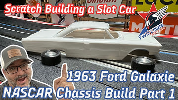 Scratch Building a Slot Car! The 1963 Ford Galaxie NASCAR Chassis Build Part 1.