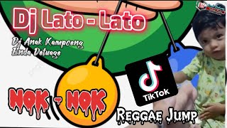Dj LATO - LATO *Viral TikTok* || NokNok ||  Music || Enda Detuage