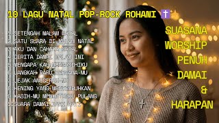 Download Lagu 10 Lagu Natal Pop-Rock Rohani ✝️✨ | Suasana Worship Penuh Damai \u0026 Harapan MP3