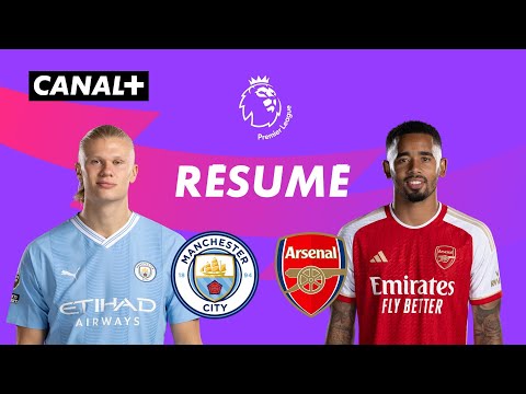 Le résumé de Manchester City / Arsenal - Premier League 2023-24 (J30)