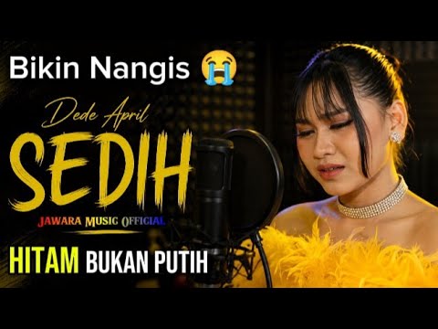 Dengar Ini… Banyak yang Nangis! 😭 Hitam Bukan Putih – Dede April