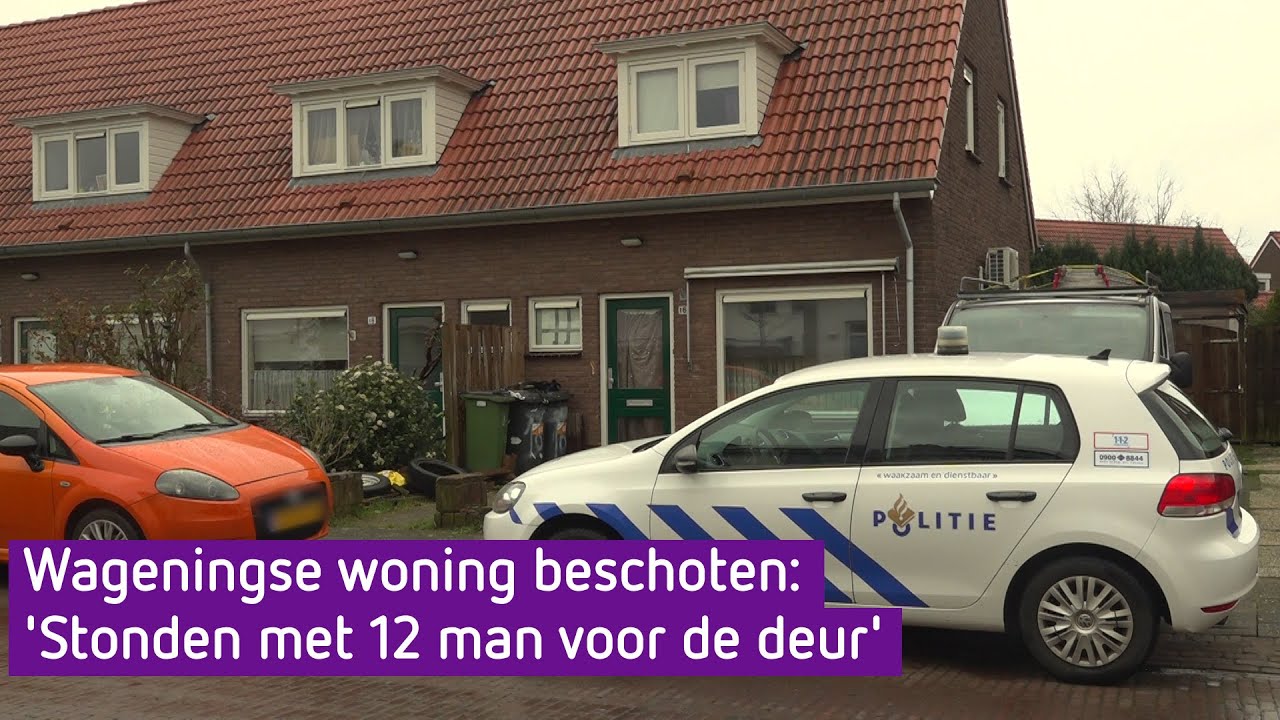 'Ik kon nog net op tijd wegspringen', voordeur beschoten in Wageningen