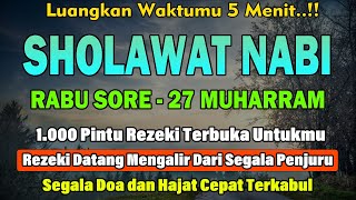 Download Lagu PUTAR PAGI INI‼️ Sholawat Jibril Pengabul Hajat \u0026 Pembuka Rezeki | Penghapus Dosa \u0026 Pemberi Syafaat MP3 Download Lagu PUTAR PAGI INI‼️ Sholawat Jibril Pengabul Hajat \u0026 Pembuka Rezeki | Penghapus Dosa \u0026 Pemberi Syafaat MP3