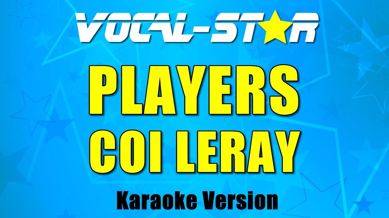 Coi Leray - Players (Karaoke Version) - YouTube