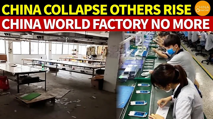 Not Just Foreign Firms Flee, It's the End of World’s Factory: China Collapse, Vietnam & Others Rise - DayDayNews