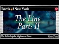The Line: Part 2 | Episode 12 | The Ballad of the Nightmare Krew | Verse 3