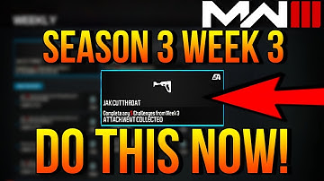 How To Complete ALL SEASON 3 WEEK 3 Challenges MW3 (Multiplayer)