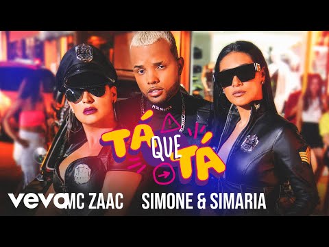 ZAAC, Simone & Simaria - Tá Que Tá