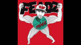 Feadz - Dial a Tool (Official Audio)