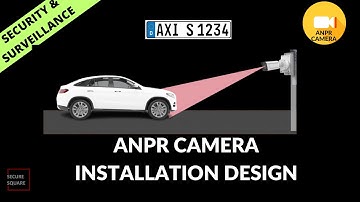ANPR CAMERA INSTALLATION DESIGN