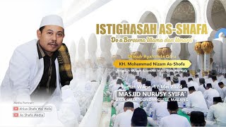 [Live] ISTIGHASAH AS-SHAFA | Masjid Nurusy Syifa' - Urek-Urek Gondanglegi MALANG