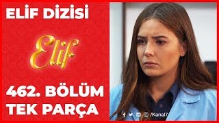 Elif 462.Bölüm