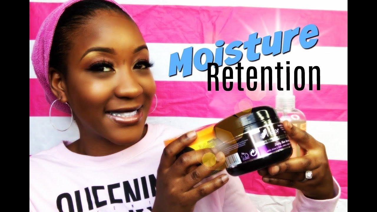 How I Maintain Moisture Retention in My Hair YouTube
