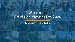 Welcome to Virtual MFG Days 2020 | Blackhawk Technical College