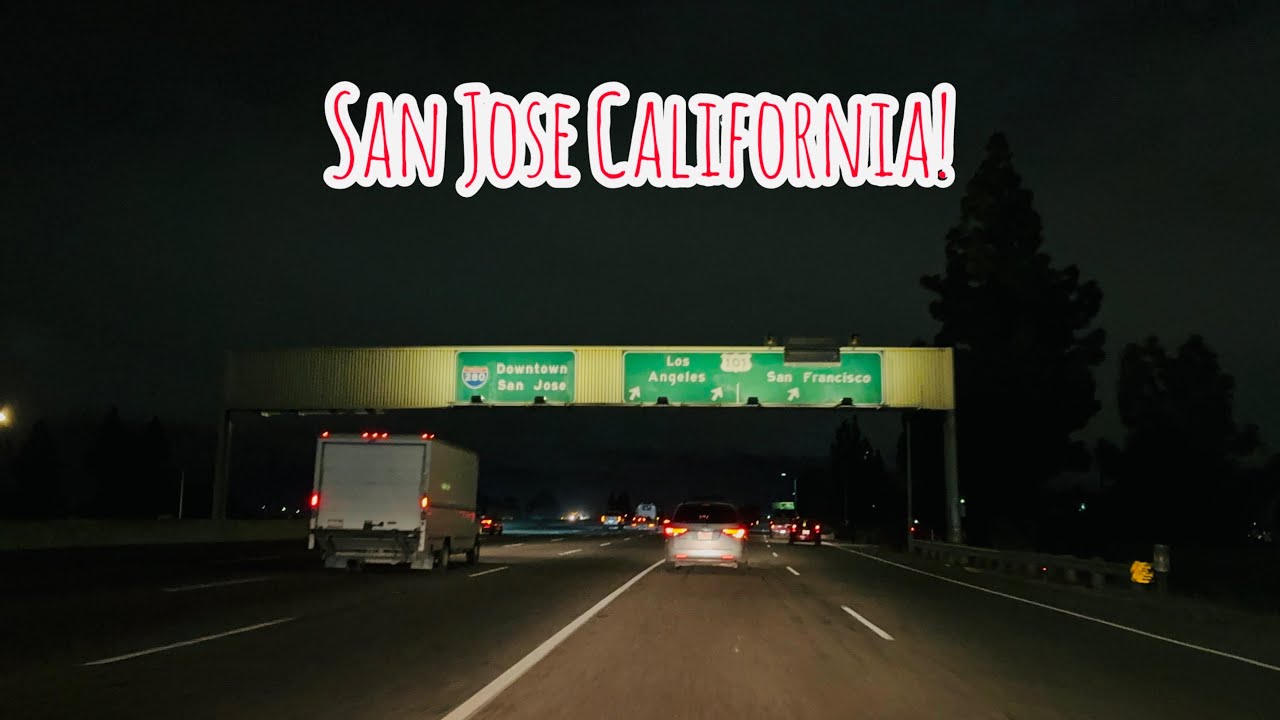 SAN JOSE CALIFORNIA DRIVE!
