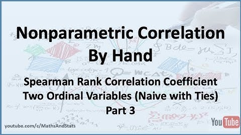 Nonparametric Correlation: Spearman Correlation (Two Ranked Ordinal Variables) - Part 3