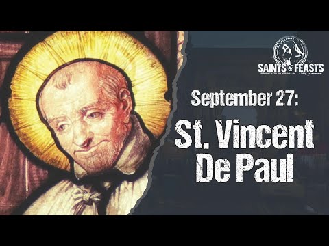 September 27: St. Vincent De Paul, Priest