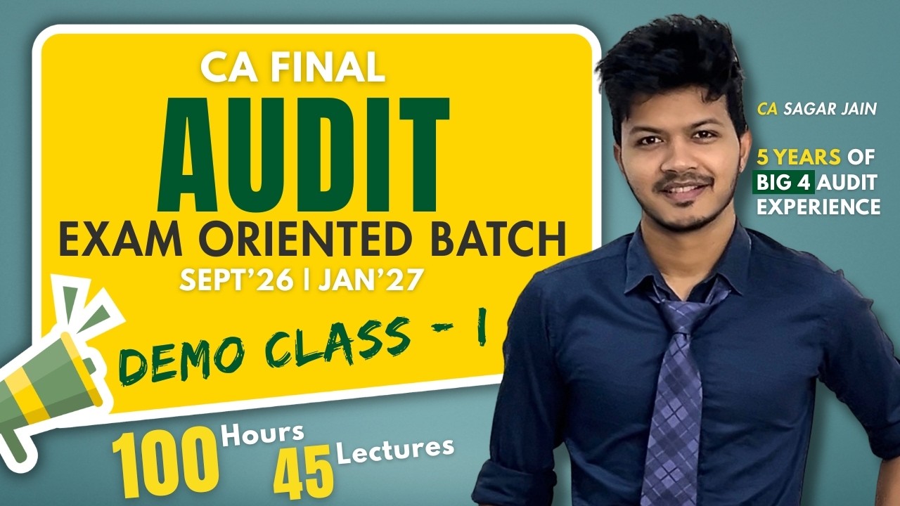 DEMO 01 - CA Final Audit Fastrack /Exam Oriented Batch - September 2026 ...