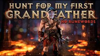 Hunt for Grandfather (Part 5) NO RUNEWORDS