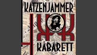 Watch Katzenjammer Kabarett Nevermore Brothel video