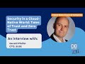 Security in a cloudnative world tales of trust and zero trust with gerald pfeifer cto suse