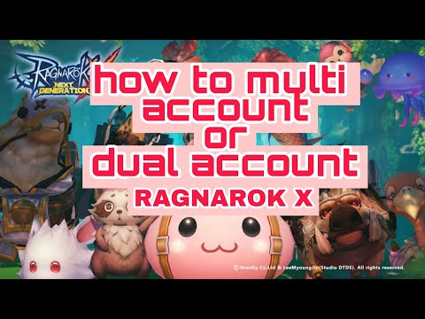 ragnarok x next generation .dual account tutorial .