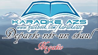 Video thumbnail of "Departe-ntr-un staul - Karaoke AZS | Negativ  V2"