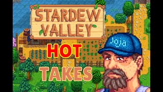 3 Stardew Valley HOT TAKES!