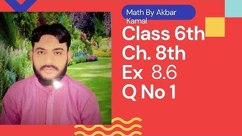 Class 6 Math Chapter 8 Exercise 8.6 Punjab Text Board | Class 6 Math Chapter 8 Exercise 8.6